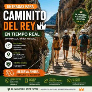 Entradas caminito del Rey en tiempo Real